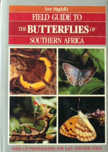 Beispielbild fr Field Guide to the Butterflies of Southern Africa (Field Guides to the Wildlife of Southern Africa) zum Verkauf von WorldofBooks