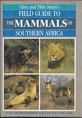 9781853680151: Field Guide to Mammals of Southern Africa