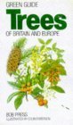Imagen de archivo de Green Guide: Trees of Britain and Europe (Green Guides) a la venta por SecondSale