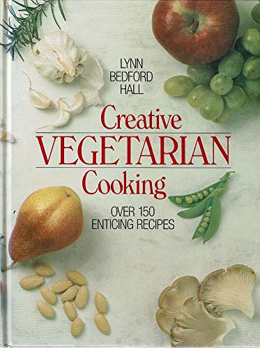 Beispielbild fr Creative Vegetarian Cooking zum Verkauf von Greener Books