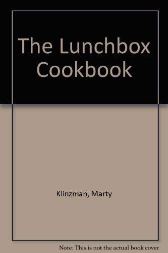 Beispielbild fr The Lunchbox Cookbook zum Verkauf von Reuseabook