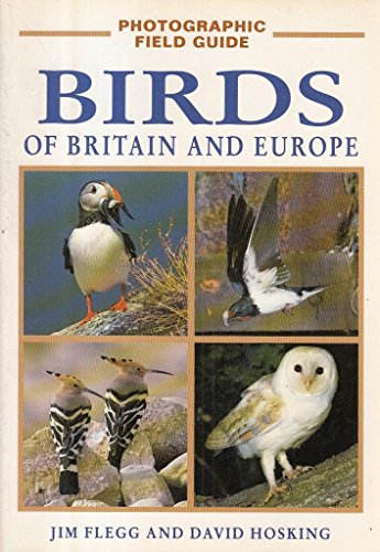 Beispielbild fr Birds of Britain and Europe (Photographic Field Guide of Britain and Europe) zum Verkauf von Wonder Book