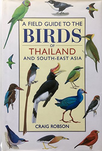 Beispielbild fr A Field Guide to the Birds of South-East Asia zum Verkauf von COLLINS BOOKS