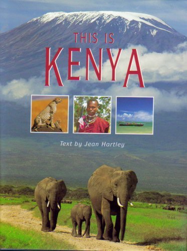 Stock image for This Is Kenya for sale by Goodwill of Colorado