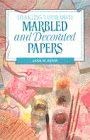 9781853683893: Making Your Own Marbled and Decorated Paper (Making Your Own Series)