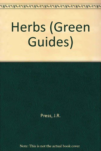 Imagen de archivo de Green Guide: Herbs (Green Guides) (Michelin Green Guides) a la venta por MusicMagpie