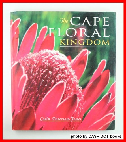 Stock image for The Cape Floral Kingdom for sale by Wonder Book