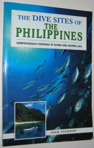 Stock image for The Dive Sites of the Philippines for sale by ThriftBooks-Atlanta