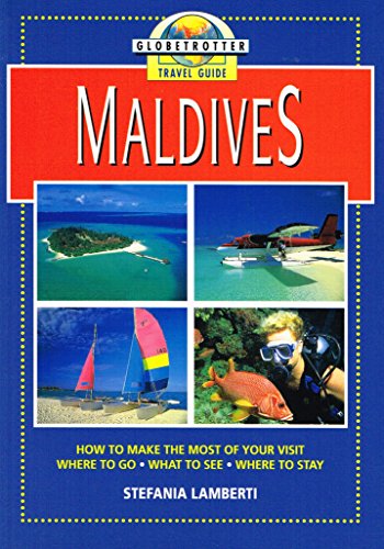 Stock image for GLOBETROTTER TRAVEL GUIDE: MALDIVES. for sale by Cambridge Rare Books