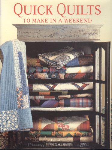 Stock image for Quick Quilts to Make in a Weekend for sale by WorldofBooks