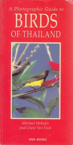 Beispielbild fr A Photographic Guide to Birds of Thailand zum Verkauf von WorldofBooks