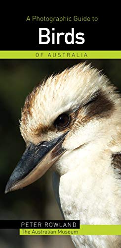 Imagen de archivo de Photographic Guide to Birds of Australia (Photoguides) a la venta por SecondSale
