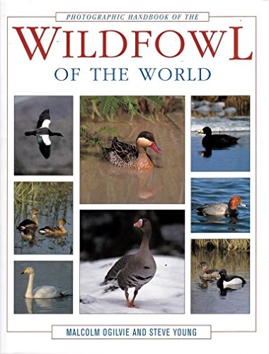 Beispielbild fr Photographic Handbook of the Wildfowl of the World (Photographic Handbooks) zum Verkauf von WorldofBooks