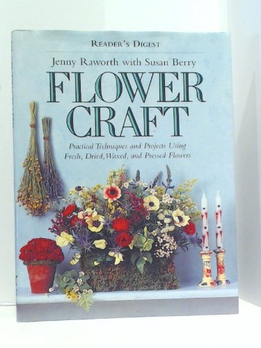 Stock image for Flower Crafts in a Weekend (Crafts in a Weekend S.) for sale by WorldofBooks