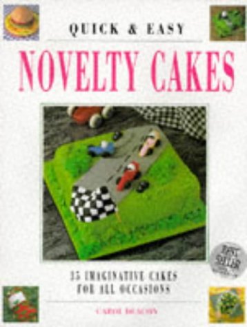 Beispielbild fr Quick and Easy Novelty Cakes : 35 Imaginative Cakes for All Occasions zum Verkauf von Better World Books