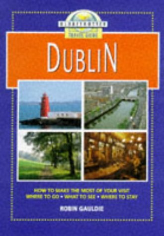 Stock image for Dublin Travel Guide for sale by More Than Words
