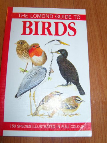 The Lomond Guide to Birds (9781853688386) by Jim Flegg