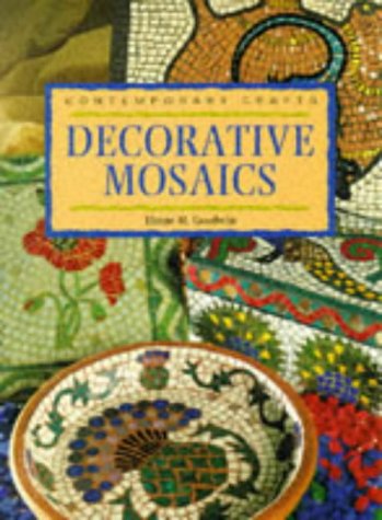 Imagen de archivo de Decorative Mosaics (Contemporary Crafts S.) a la venta por WorldofBooks