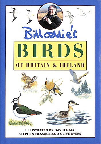 Stock image for Bill Oddie's Birds of Britain and Ireland for sale by WorldofBooks