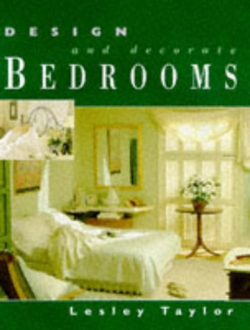 Bedrooms (Design & Decorate S.) - Lesley Taylor