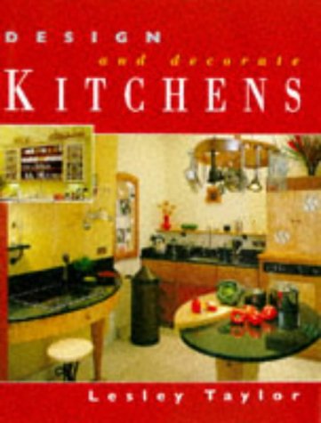 Stock image for Design and Decorate Kitchens for sale by Sarah Zaluckyj