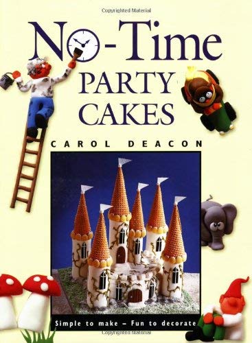 Stock image for No-time Party Cakes for sale by WorldofBooks