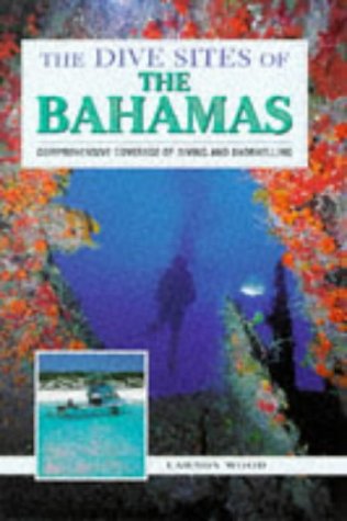 9781853689901: The Dive Sites of the Bahamas (Dive Sites of the World) [Idioma Ingls]