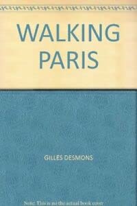 Imagen de archivo de Walking Paris a la venta por AwesomeBooks