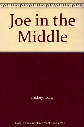 Stock image for Joe in the Middle for sale by Reuseabook