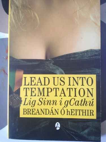 Imagen de archivo de Lead Us into Temptation a la venta por Second  Site Books