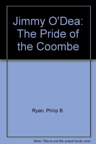 JIMMY O'DEA. THE PRIDE OF THE COOMBE