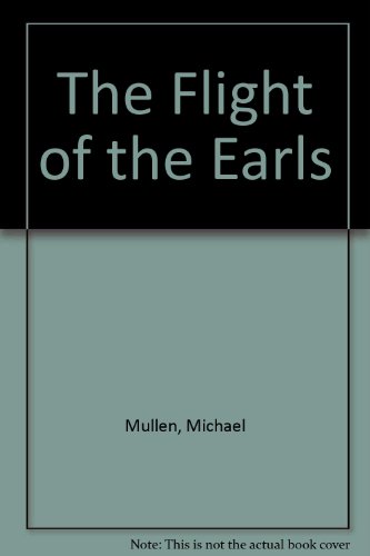 Imagen de archivo de The Flight of the Earls a la venta por WorldofBooks