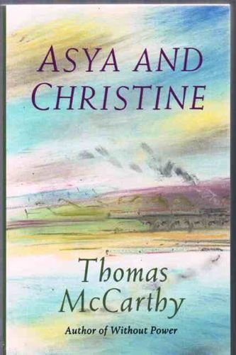Beispielbild fr Asya and Christine zum Verkauf von Better World Books