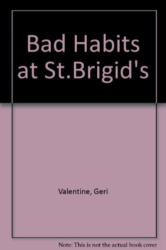 9781853711787: Bad habits at St Brigid's