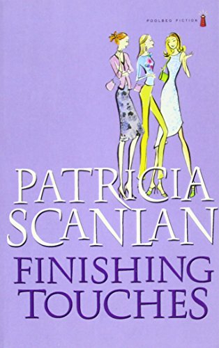 Beispielbild fr Finishing Touches [Paperback] Scanlan, Patricia zum Verkauf von tomsshop.eu