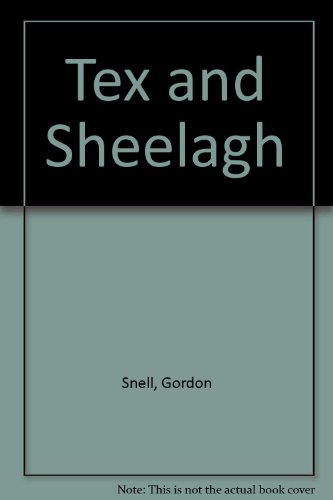 Stock image for Tex and Sheelagh for sale by WorldofBooks