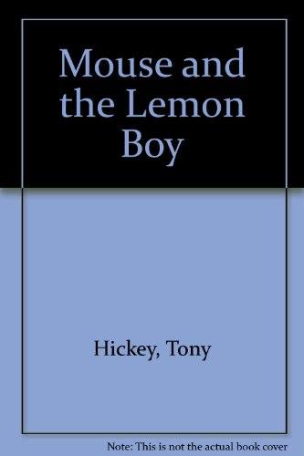 9781853712739: Mouse and the Lemon Boy
