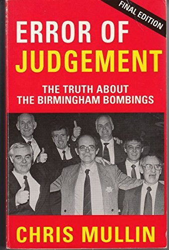 9781853713651: Error of Judgement: Truth About the Birmingham Bombings