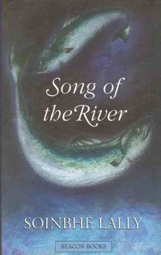 Beispielbild fr The Song of the River zum Verkauf von WorldofBooks