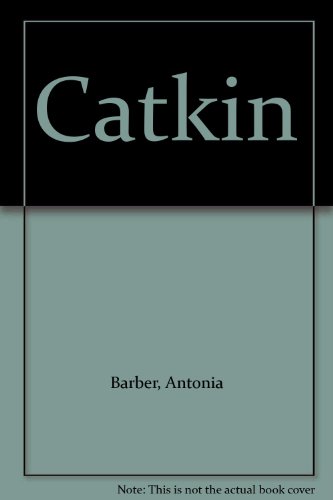 Imagen de archivo de Catkin a la venta por WorldofBooks