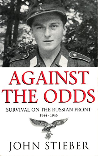 Beispielbild fr Against the Odds: Survival on the Russian Front, 1944-45 zum Verkauf von WorldofBooks