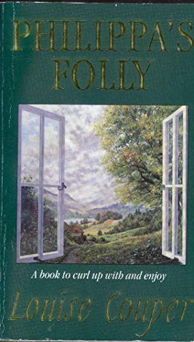 Stock image for Philippa's folly for sale by OwlsBooks