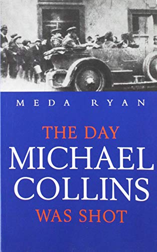 Beispielbild fr Day Michael Collins Was Shot zum Verkauf von Better World Books