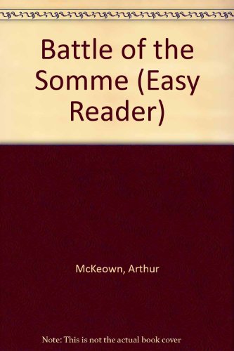 Beispielbild fr Battle of the Somme (Easy Reader S.) zum Verkauf von WorldofBooks