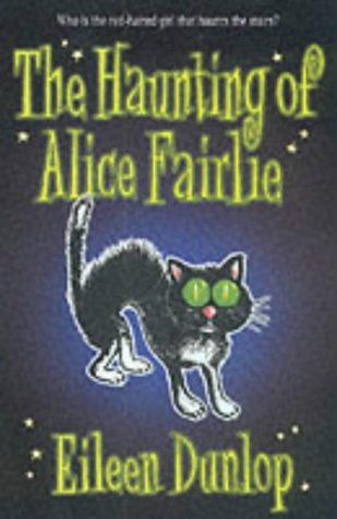 Imagen de archivo de The Haunting of Alice Fairlie a la venta por WorldofBooks
