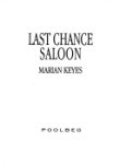 Stock image for Last Chance Saloon for sale by WorldofBooks