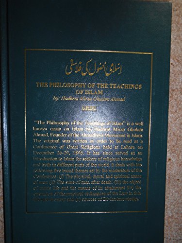 Imagen de archivo de The Philosophy of the Teachings of Islam (Bilingual: Islami Usool Ki Filosofi) a la venta por Bookmonger.Ltd