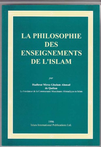 Beispielbild fr La philosophie des enseignements de l'islam zum Verkauf von medimops