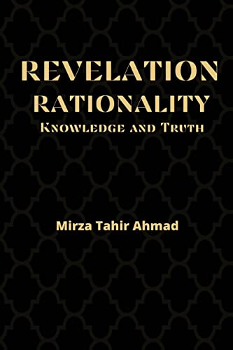 Revelation, Rationality, Knowledge and Truth