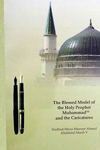 9781853729133: The Blessed Model of the Holy Prophet Muhammad (SA) and the Caricatures